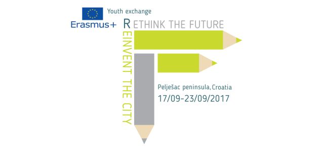 Projekt razmjene mladih ”Rethink the future-Reinvent the city”